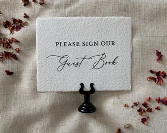Wedding Guest Book Sign - Handmade Deckled Paper - Custom Wedding Signage - Luxurious Reception Decor
