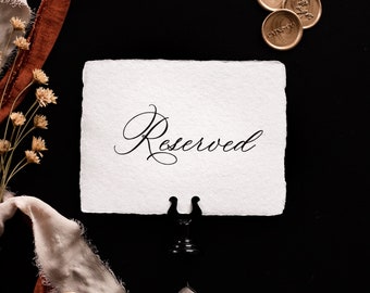 Reserved Wedding Sign- Wedding Signage- Deckled Edge Signage