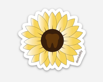 Sunflower Sticker, Dentistry, Dental, Dentist, Dental Hygienist, Dental Assistant