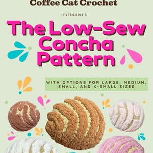 Low-Sew Concha Pattern