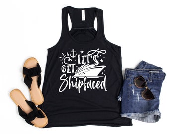 Let's Get Shipfaced Shirt Cruise Ship Shirt Ship Faced Cruise Tank 2024 Cruise Let's Get Shipfaced Racerback Tank