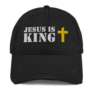 Jesus Is King Christ Christian Distressed Baseball Hat