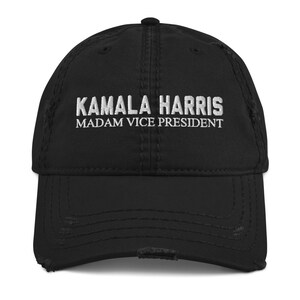 Kamala Harris Madam Vice President Biden Democrat Distressed Baseball Hat