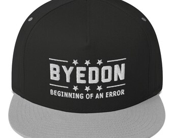 Byedon Beginning Of An Error Inauguration Biden Harris Snapback Flat Bill Hat