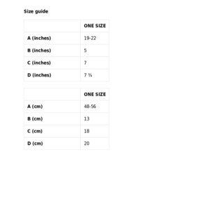 May include: Size guide chart with measurements in inches and centimeters for a one-size item. The measurements include: A (19-22 inches or 48-56 cm), B (5 inches or 13 cm), C (7 inches or 18 cm), and D (7 3/4 inches or 20 cm).
