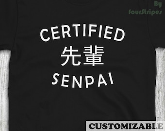 Certified Senpai Anime Phrase Japanese Kanji Tshirt