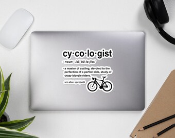 Cycologist Funny Cycling Addict Gift for Cyclist Sticker