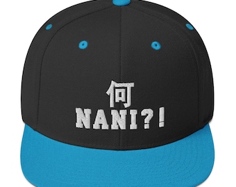 Nani! What? Funny Omae Wa Meme, Japanese Anime Kanji Unique Snapback Hat