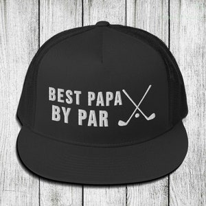 Funny Best Papa By Par Trucker Hat, Golf Grandpa Papa Embroidery Hat, Father's Day Golf Embroidery Cap, Funny Gift for Golfer