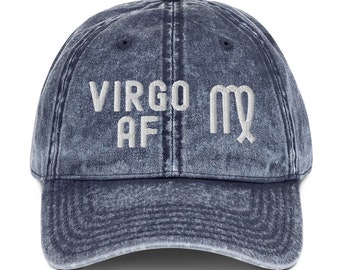Virgo AF Funny Zodiac Sign Birthday Gift Vintage Baseball Hat