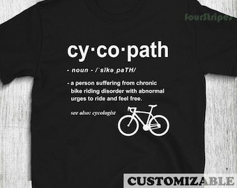 Cycopath Definition Funny Cycling Addict Gift for Cyclist