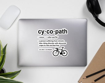 Cycopath Funny Cycling Addict Gift for Cyclist Sticker