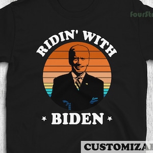 Ridin&#39; With BIDEN 46th President Joe Inauguration Tshirt
