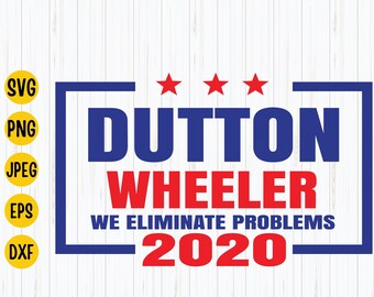 Dutton Wheeler 2020 SVG: Yellowstone Design (Digital Download)