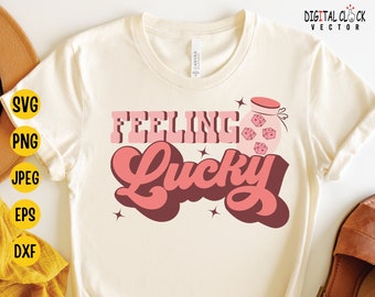 Retro Valentine SVG: Feeling Lucky Shirt Design (Digital Download)
