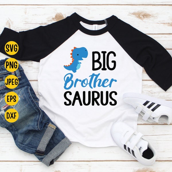 Big Brother Svg, Big Brother Saurus Svg, T-Rex Big Brother, Funny Dinosaur Svg, Big Bro Shirt, Svg For Cut File, Cricut File, Download