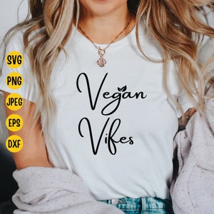 Vegan Vibes Instant Download SVG, EPS, PNG,  Vegetarian digital file, Vegan cutting file