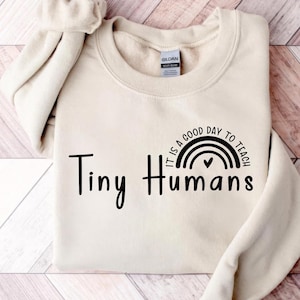 Teacher SVG: It&#39;s A Good Day To Teach Tiny Humans (Digital Download)