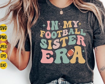 Football Sister Era SVG: Retro Gameday Design (Digital Download)
