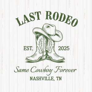 Last Rodeo Bachelorette Party SVG: Nashville Cowgirl Design (Digital Download
