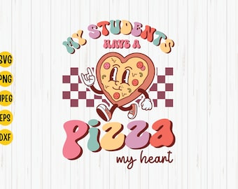 Pizza mein Herz SVG: Lehrer Valentinstag Shirt Design (Digitaler Download)