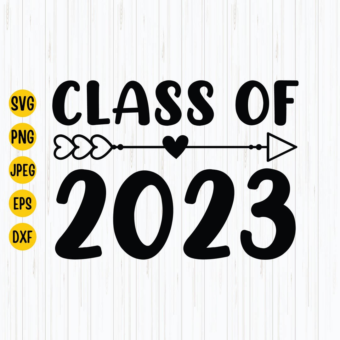 Class of 2023 Svg, Back to School Svg, Preschool, 1st Day of School