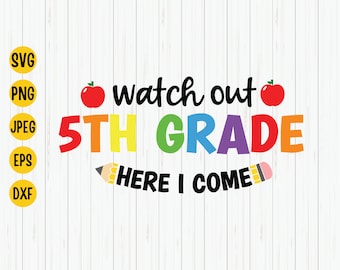 5th Grade SVG: Back to School Shirt Cut File (Digital Download)