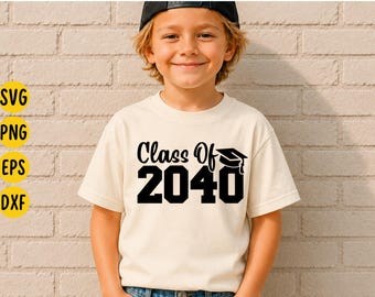 Class of 2040 SVG: Graduation Pre k Design (Digital Download)