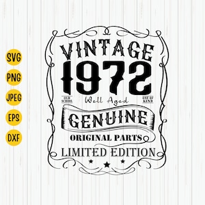 50e Verjaardag Svg, Vintage 1972 Svg, 1972 Verjaardag Svg, Verouderd tot In de Perfectie, 50 Verjaardag Shirt Svg, 50 Jaar Oud Svg, Cricut, Download