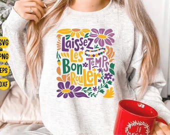 Laissez Les Bon Temps Rouler SVG, Mardi Gras Cut File (Digital Download)