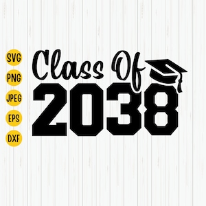 Class of 2038 SVG: Graduation Design (Digital Download)