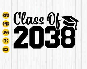 Class of 2038 SVG: Graduation Design (Digital Download)