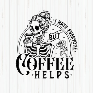 Café Esqueleto SVG: Diseño de Calavera Sarcástica (Descarga Digital)