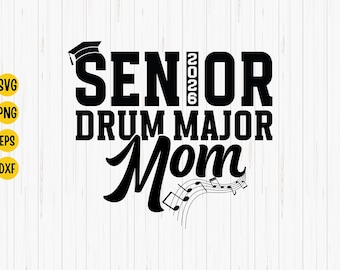 Senior 2026 Drum Major Mom SVG: Marching Band Design (Digital Download