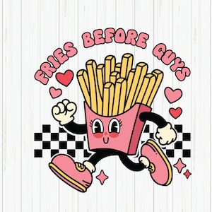 Fries Before Guys SVG: Retro Valentine&#39;s Day Design (Digital Download)