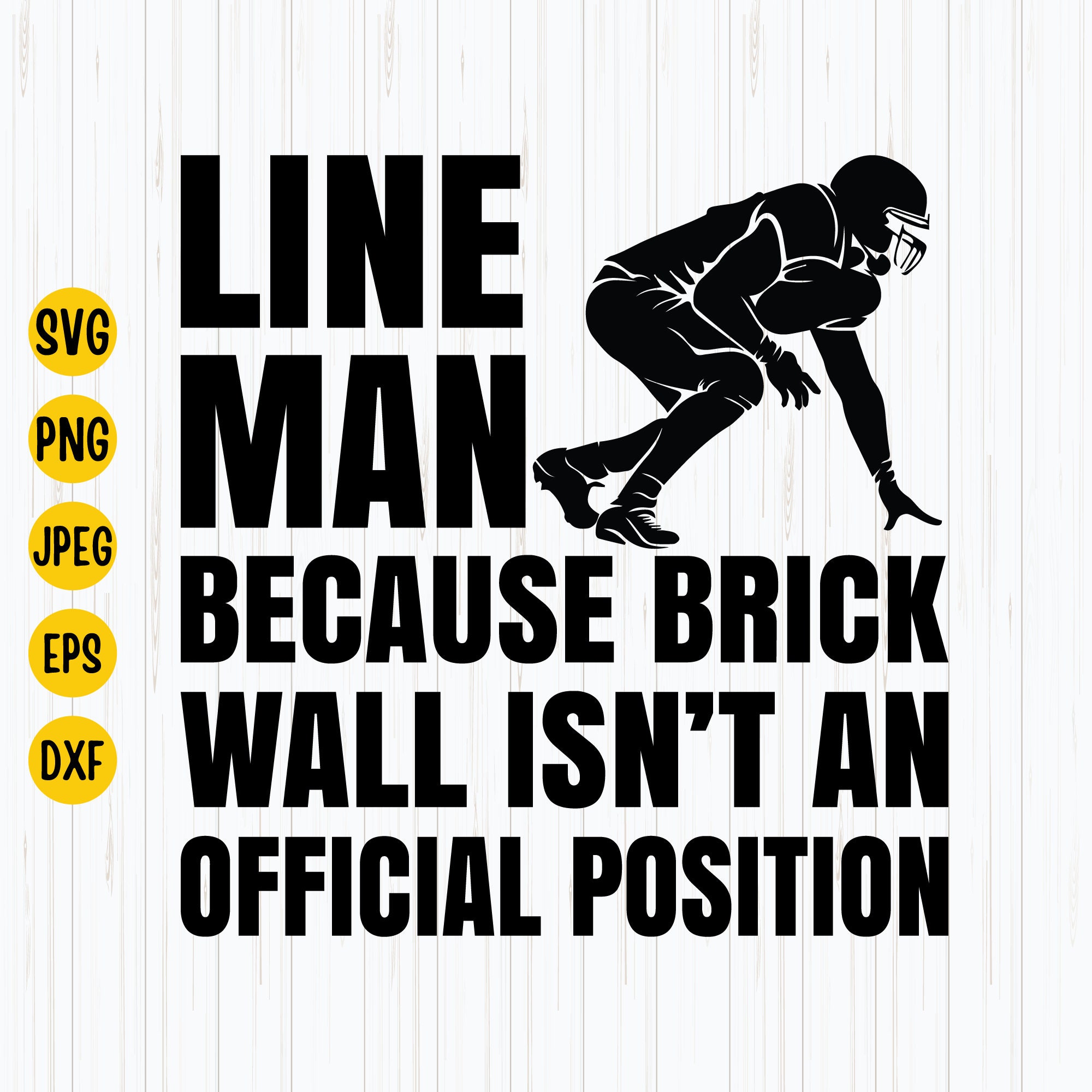 Lineman Because Brick Wall Football Football Lineman Svg Etsy UK