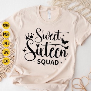 Sweet Sixteen Squad SVG: 16th Birthday Party Cut File (Digital Download)