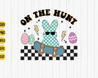 Retro Easter Bunny SVG: On The Hunt, Kids Easter Shirt (Cut File)