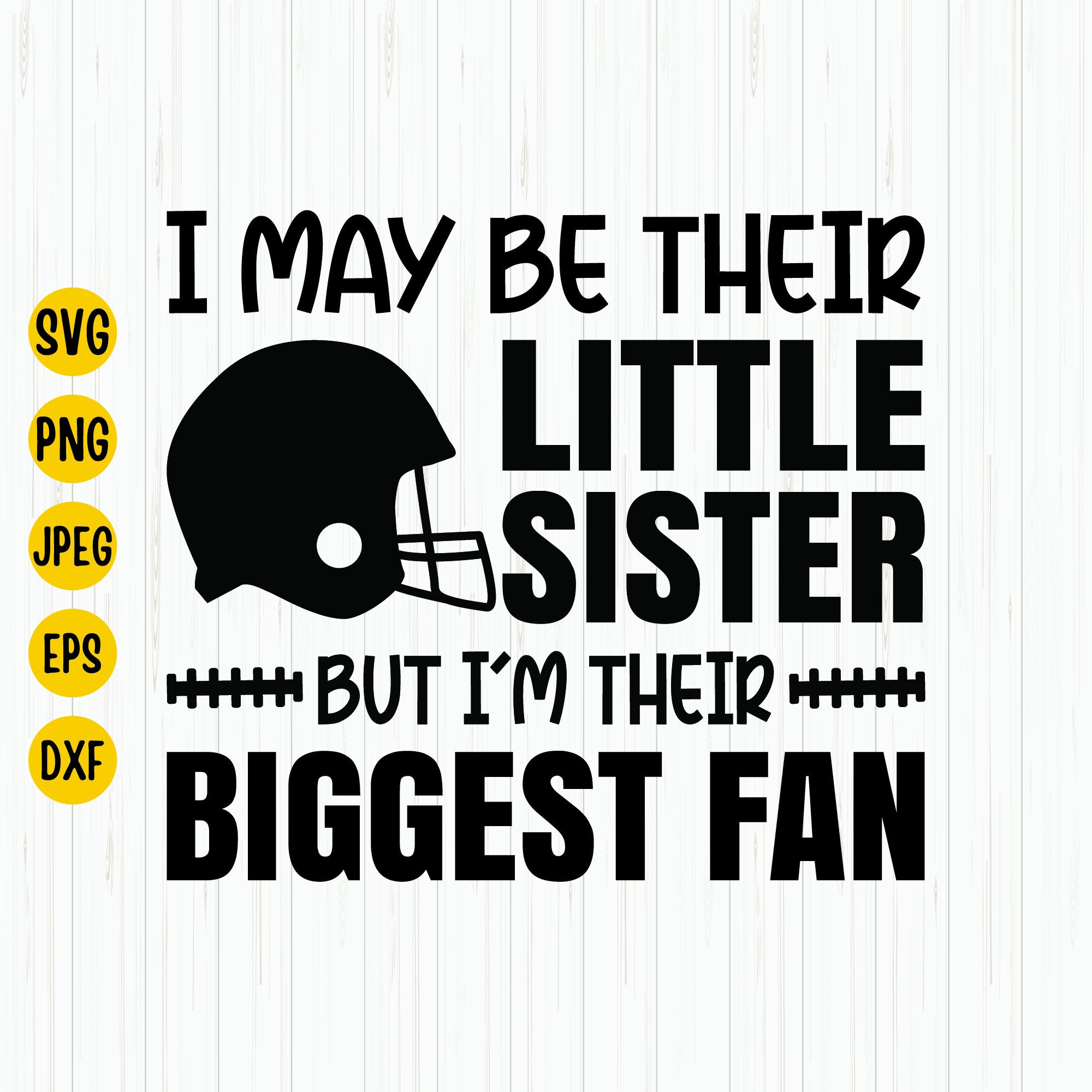 I May Be His Little Brother But I'm His Biggest Fan Shirt I May Be His Little Brother But I'm His Biggest Fan Shirt