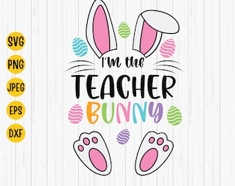 Teacher Bunny Easter SVG: Shirt Design, Cricut Cut File