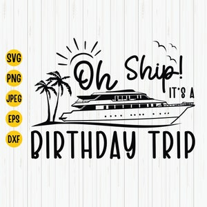 Birthday Cruise Ship SVG: Family Vacation Cut File (Digital Download)