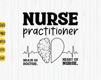 Nurse Practitioner SVG: Brain Heart Design (Digital Download)