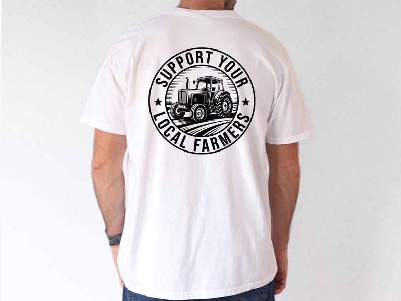 Support Your Local Farmer SVG, Farm Life Country Strong Tractor PNG, Farmer Clipart, Farmhouse Life SVG, Homestead Tractor Svg Png Cricut