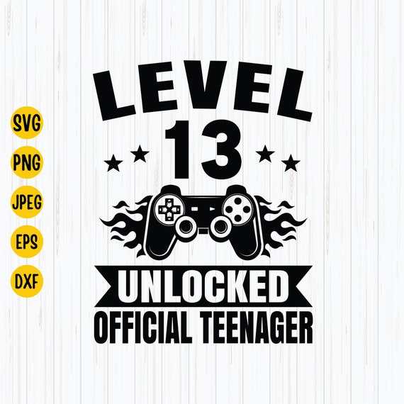 Level 13 Unlocked Official Teenager Thirteenth Birthday Tee Level 13 Unlocked Official Teenager Thirteenth Birthday Tee