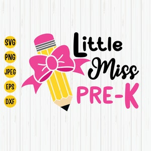 Little Miss Pre-K SVG: Back To School Shirt Design (Digital Download)