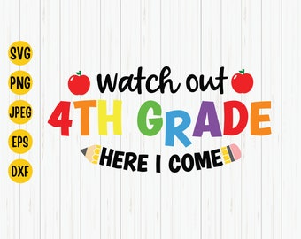 4th Grade SVG: Back to School Shirt Cut File (Digital Download)