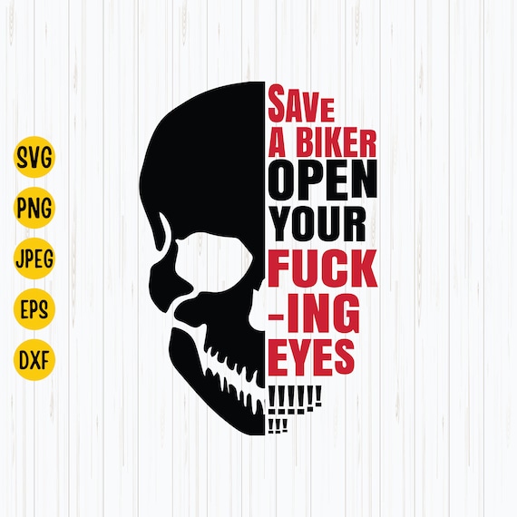 Save A Biker Skull SVG: Motorcycle Decal, Biking Life (Digital Download)