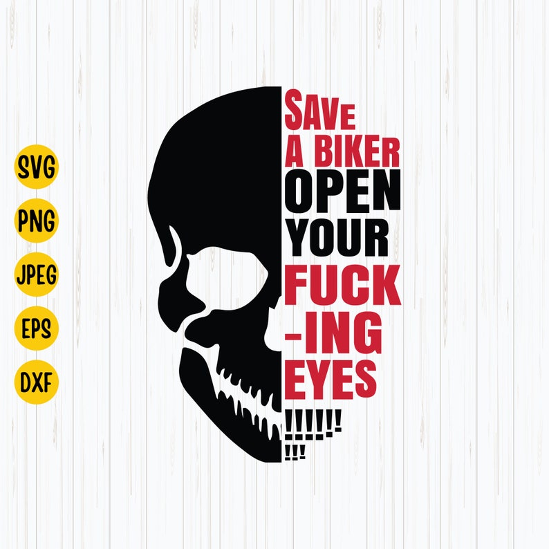Save A Biker Skull SVG: Motorcycle Decal, Biking Life (Digital Download) image 1