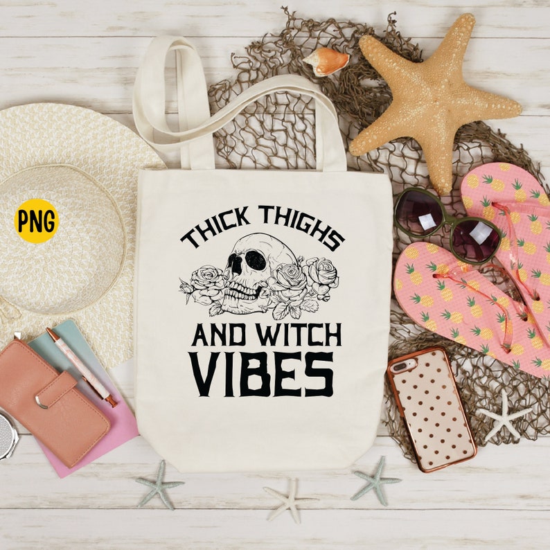 Thick Thighs and Witch Vibes PNG Witchy Vibes Happy - Etsy