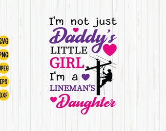 Lineman's Daughter SVG: Power Lineworker Cut File (Digital Download)